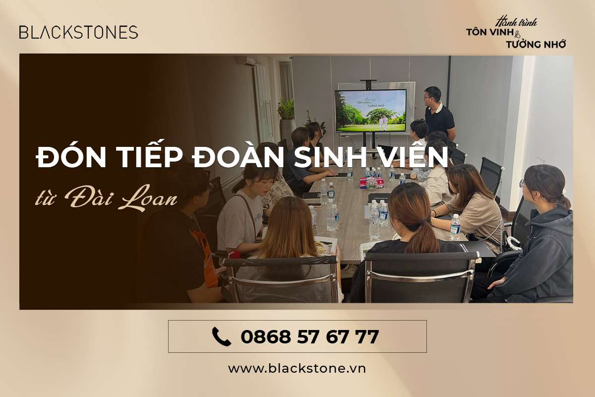 Blackstones đón tiếp đoàn sinh viên Đài Loan tìm hiểu văn hóa tang lễ Việt Nam