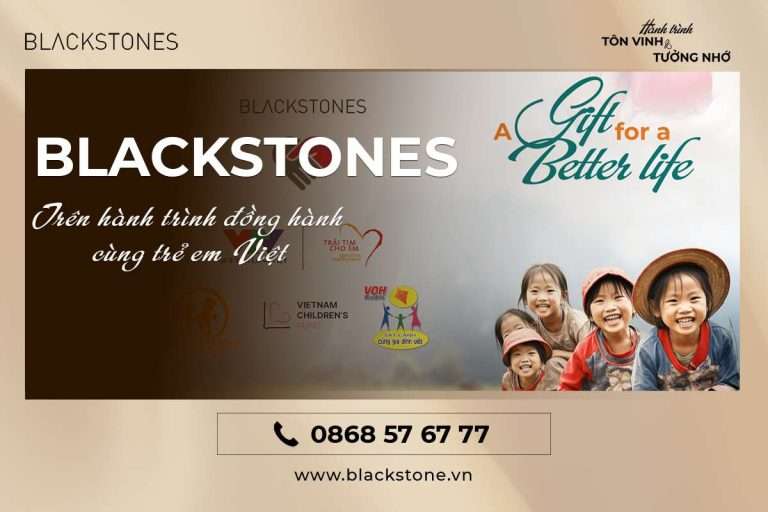 Blackstones cùng hành trình mang lại sự sống cho trẻ em Việt