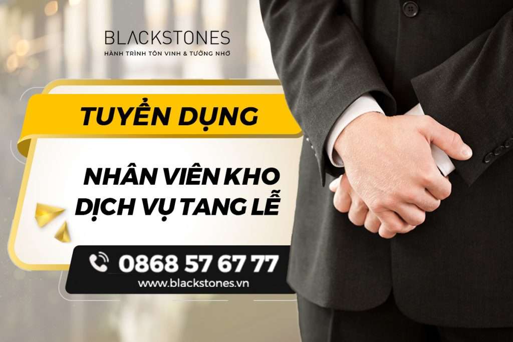 Tuyển dụng nhân viên kho Dịch vụ tang lễ